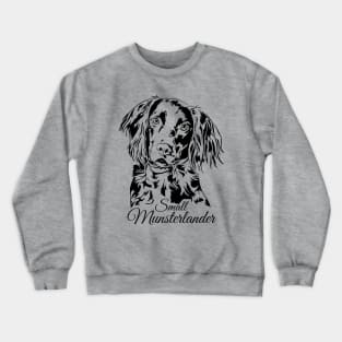 Small Munsterlander dog lover portrait Crewneck Sweatshirt